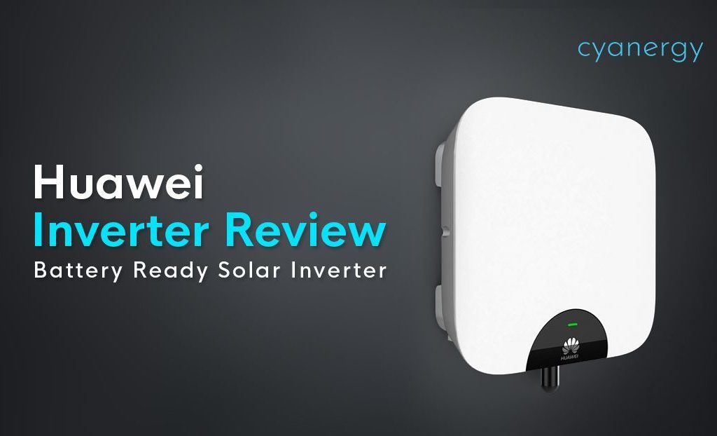 Huawei Inverter Review