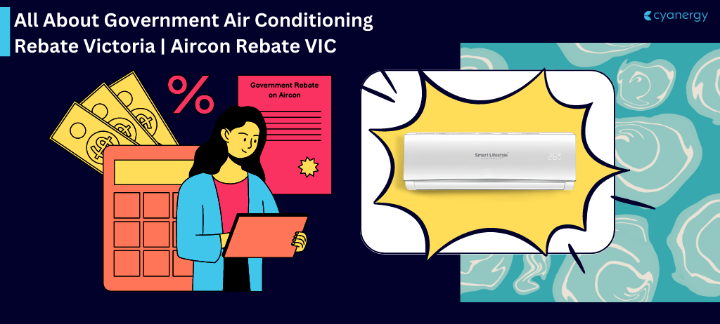 All About Government Air Conditioning Rebate Victoria - Aircon Rebate VIC