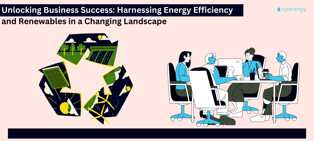 Unlocking Business Success Harnessing Energy Efficiency