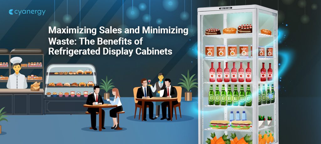 benefits of refrigerated display cabinets