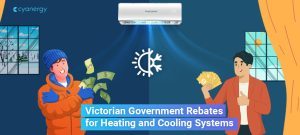 Victorian Gov Rebates for Heating and Cooling