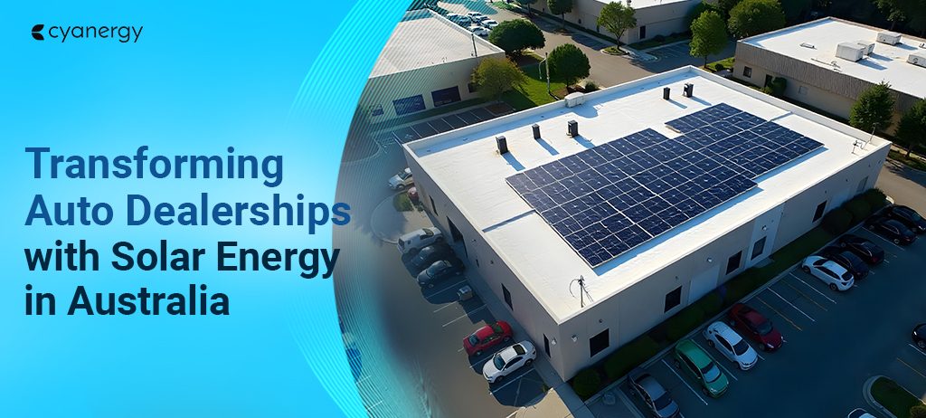 Transforming Auto Dealerships with Solar Energy in Australia