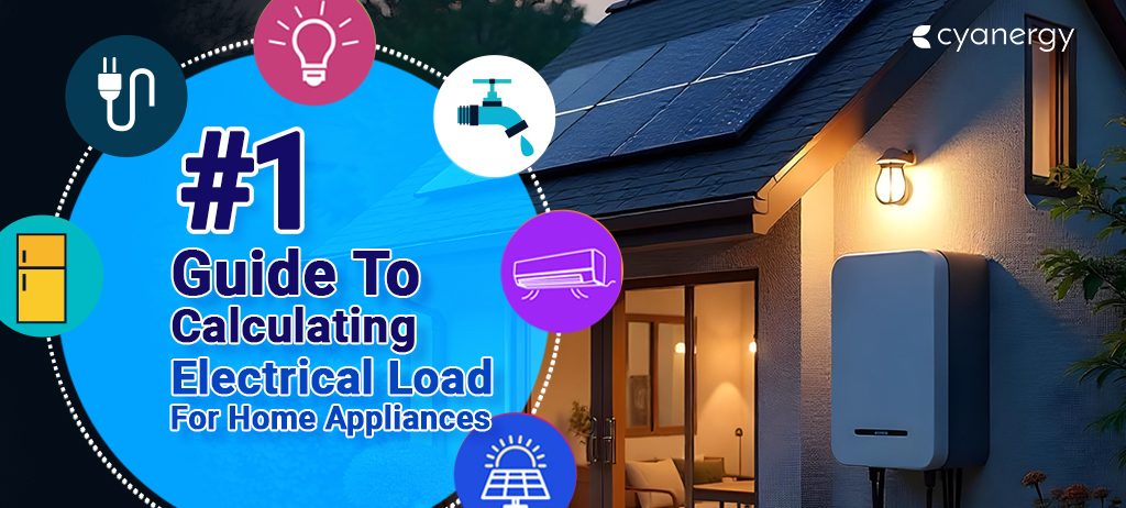 1 Guide To Calculating Electrical Load For Home Appliances