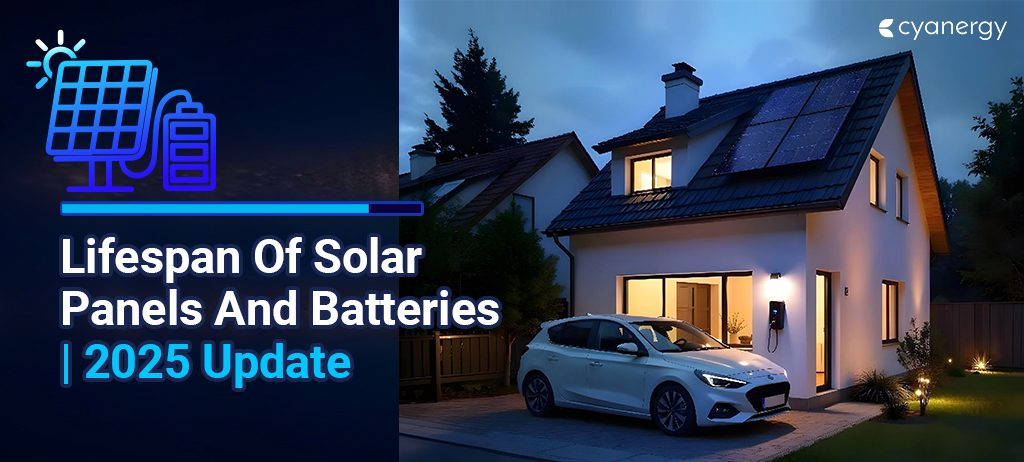 Lifespan Of Solar Panels and Batteries
