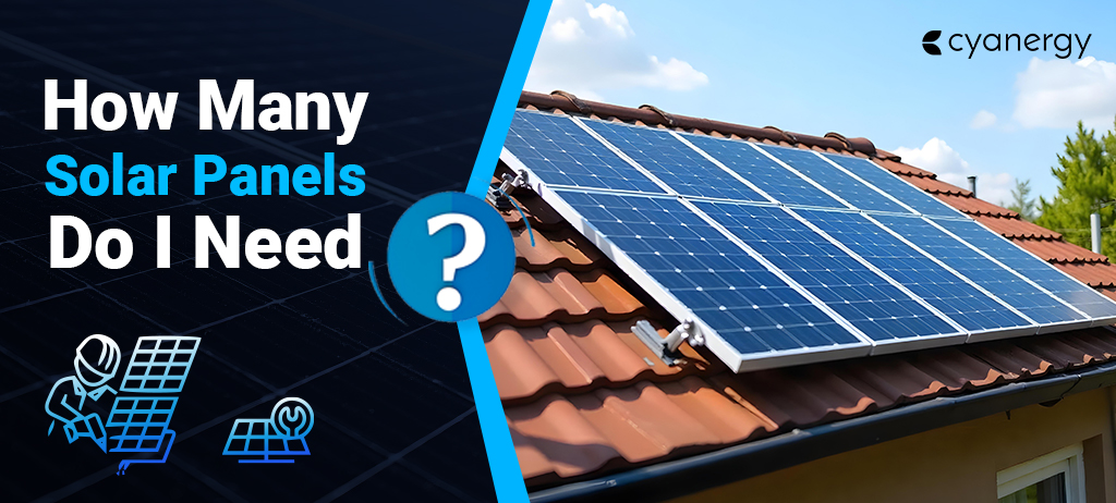 How Many Solar Panels Do I Need